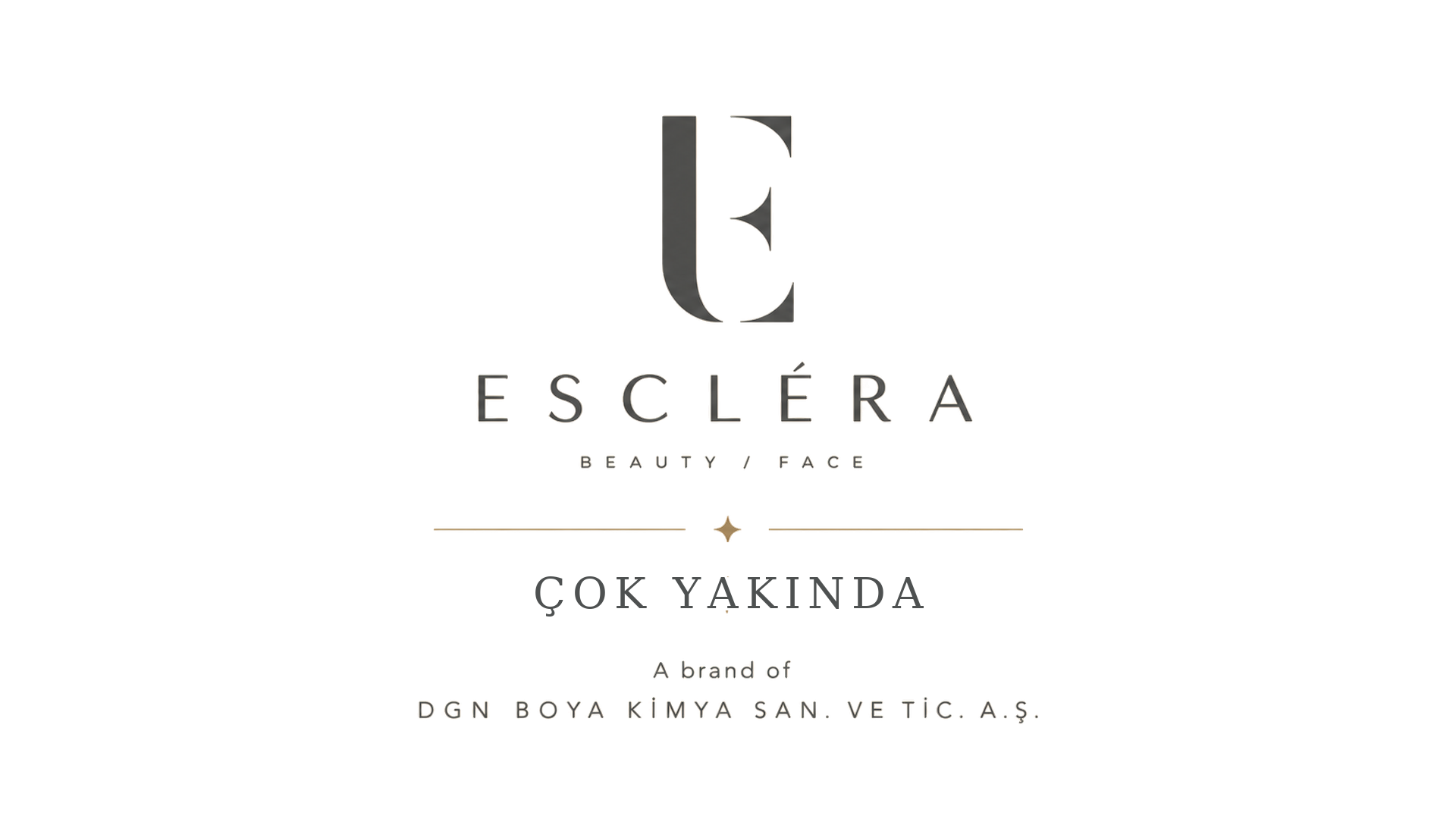 Escléra çok yakında